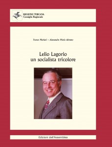 Copertina libro LELIO LAGORIO di Mariani e Abramo edito dalla Regione Toscana